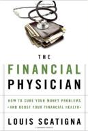 The Financial Physician by Louis Scatigna