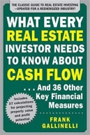 What Every Real Estate Investor Needs to Know About Cash Flow... And 36 Other Key Financial Measures