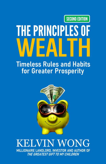 The Principles of Wealth by Kelvin Wong